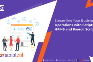 streamline_your_business_operations_with_scriptzol_hrms_and_payroll