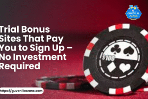 Trial Bonus Sites That Pay You to Sign Up – No Investment Required