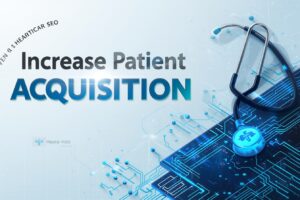 Increase Patient Acquisition with Proven AI Healthcare SEO Strategies