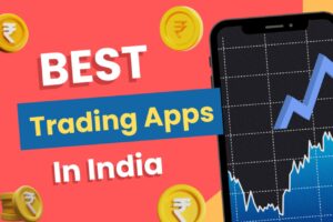 Best trading apps in India