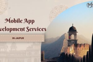 mobile app development services in Jaipur